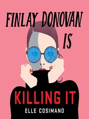 cover image of Finlay Donovan Is Killing It